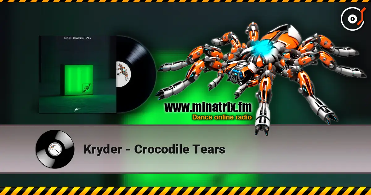 Kryder - Crocodile Tears escuchar online en alta calidad | Minatrix.FM