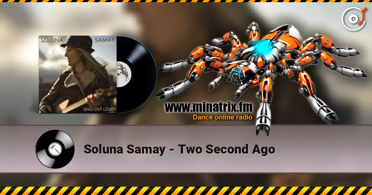 Soluna Samay - Two Second Ago escuchar online en alta calidad | Minatrix.FM