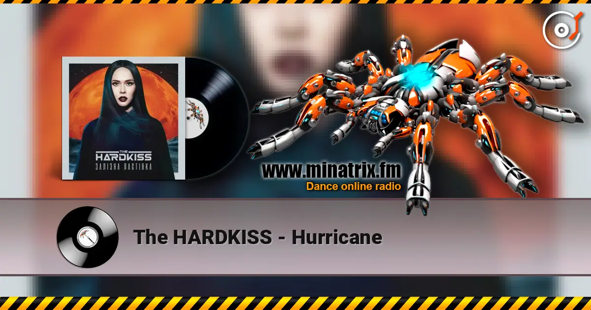 The HARDKISS - Hurricane escuchar online en alta calidad | Minatrix.FM