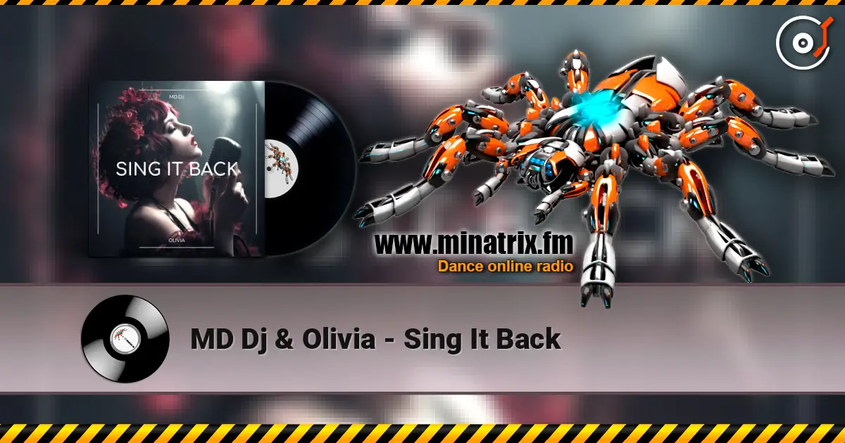 MD Dj & Olivia - Sing It Back escuchar online en alta calidad | Minatrix.FM