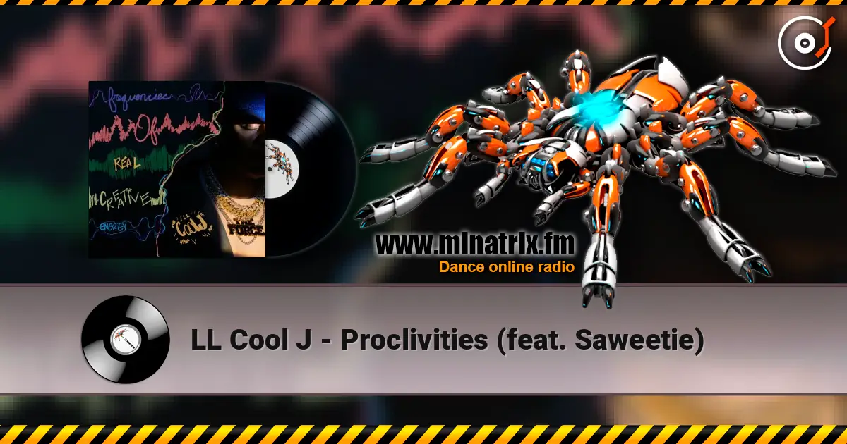 LL Cool J - Proclivities (feat. Saweetie) escuchar online en alta calidad | Minatrix.FM
