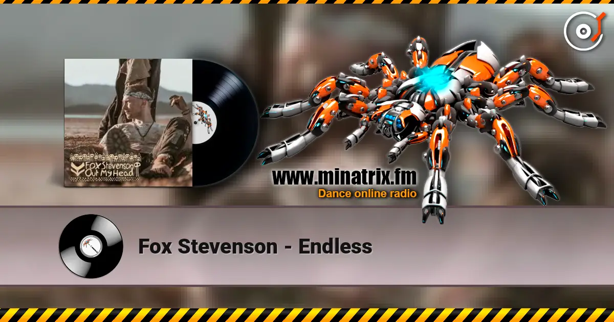 Fox Stevenson - Endless escuchar online en alta calidad | Minatrix.FM