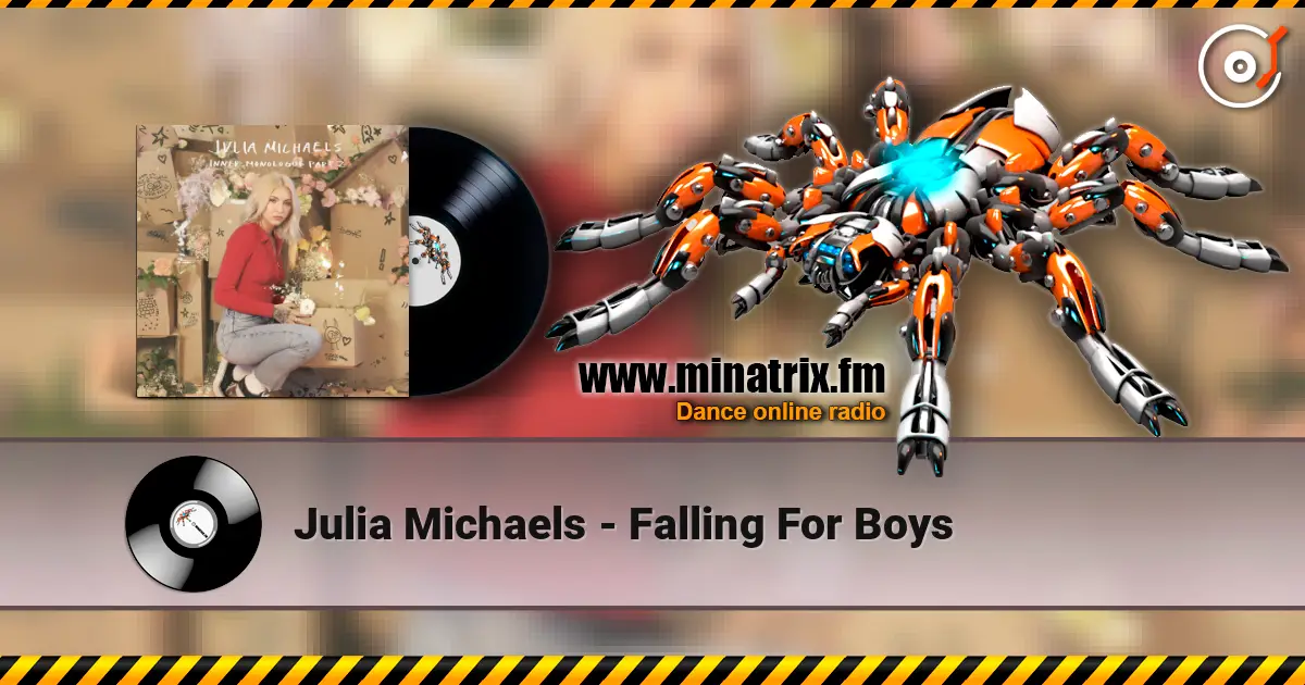 Julia Michaels - Falling For Boys escuchar online en alta calidad | Minatrix.FM
