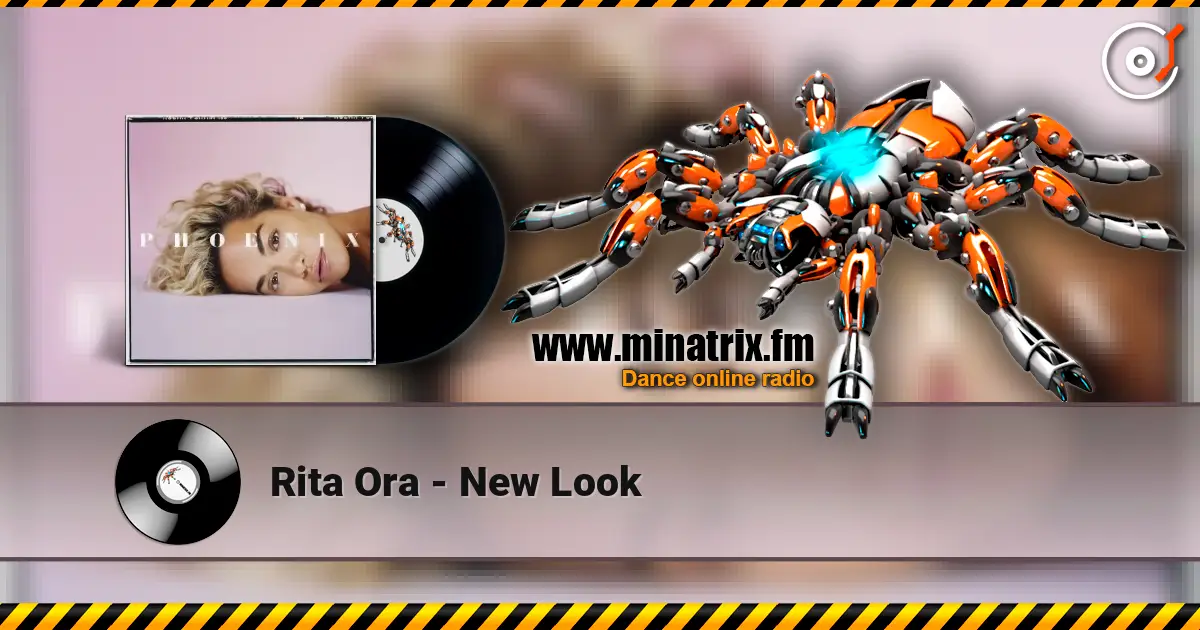 Rita Ora - New Look escuchar online en alta calidad | Minatrix.FM