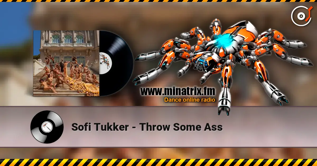 Sofi Tukker - Throw Some Ass escuchar online en alta calidad | Minatrix.FM