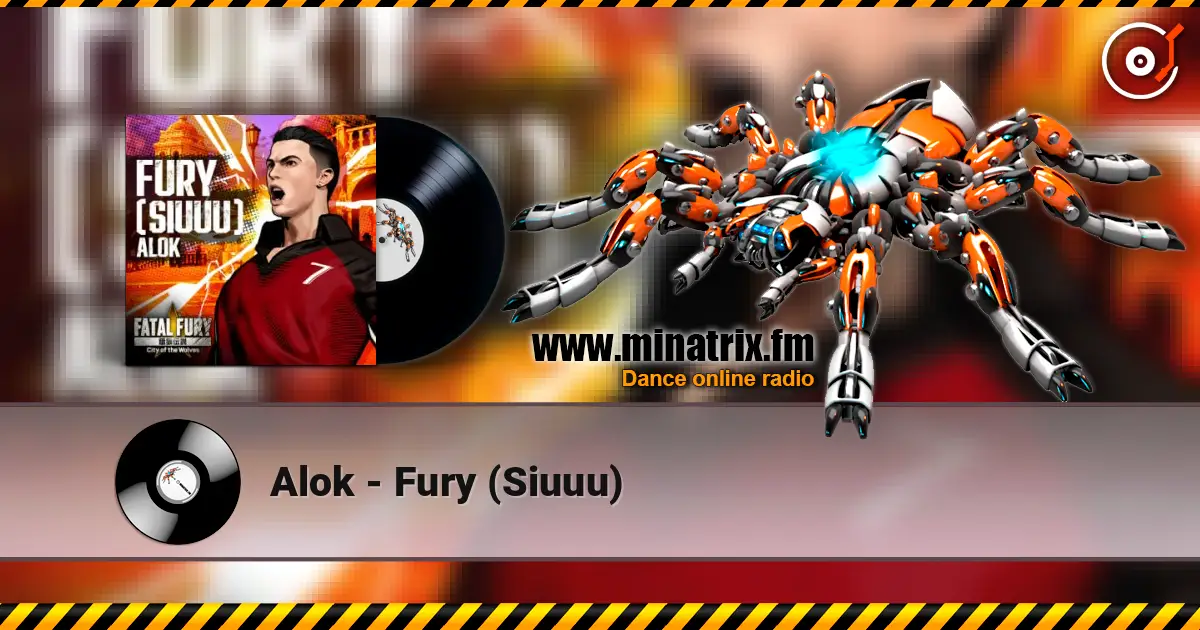 Alok - Fury (Siuuu) escuchar online en alta calidad | Minatrix.FM