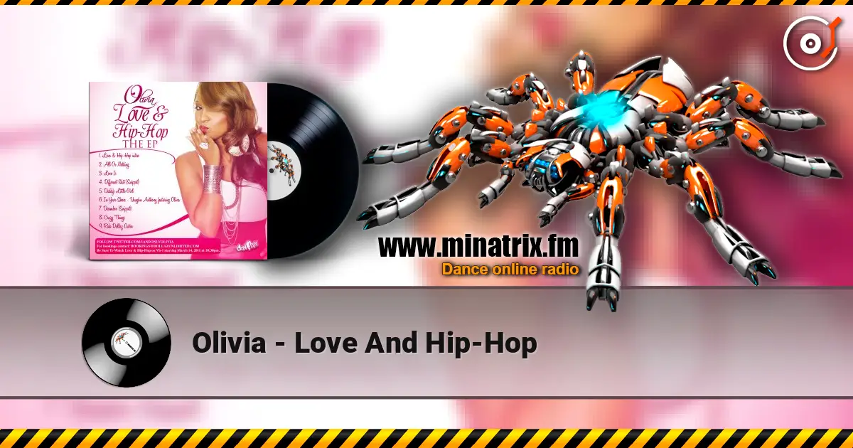 Olivia - Love And Hip-Hop escuchar online en alta calidad | Minatrix.FM