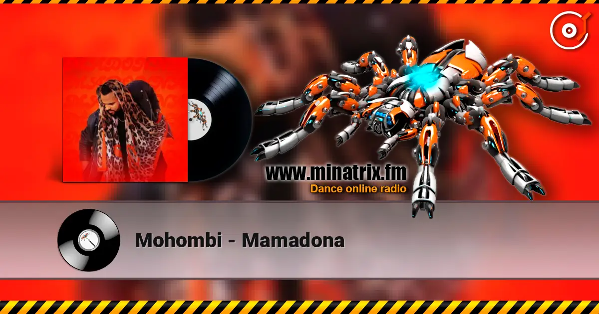 Mohombi - Mamadona escuchar online en alta calidad | Minatrix.FM