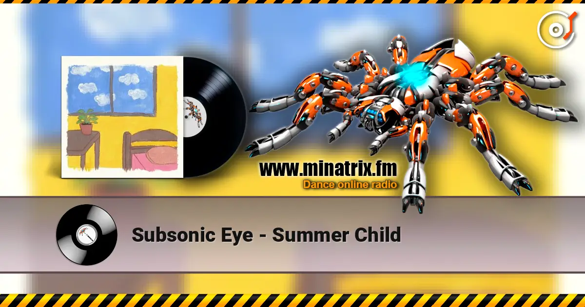 Subsonic Eye - Summer Child escuchar online en alta calidad | Minatrix.FM