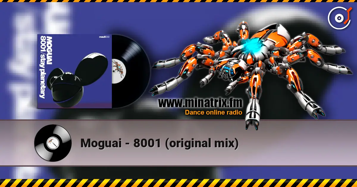 Moguai - 8001 (original mix) escuchar online en alta calidad | Minatrix.FM