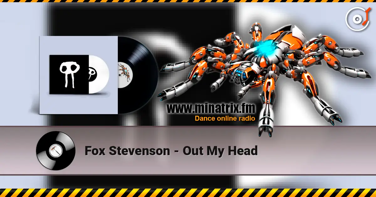Fox Stevenson - Out My Head escuchar online en alta calidad | Minatrix.FM