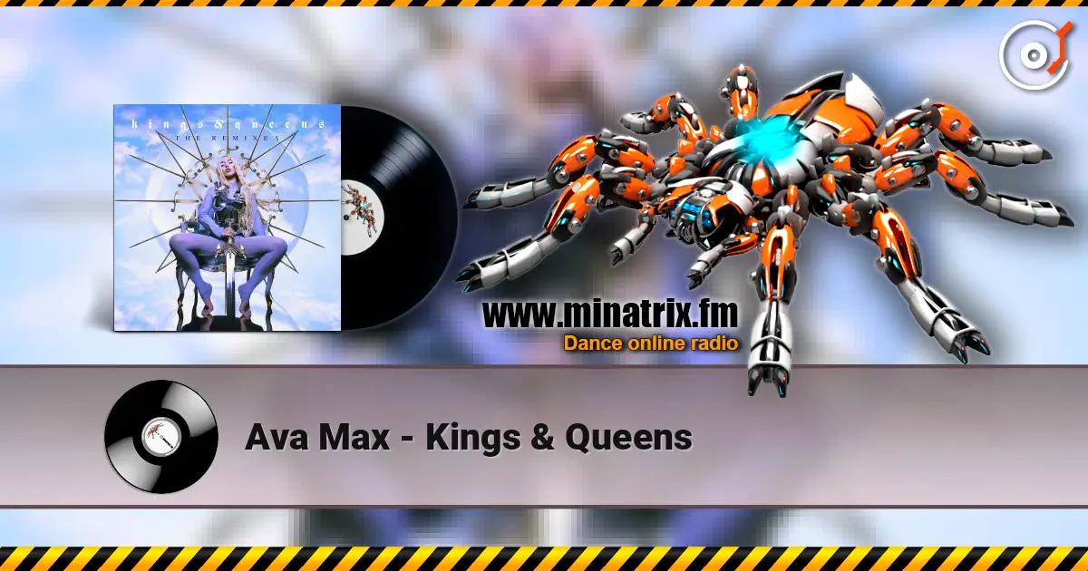 Ava Max - Kings & Queens escuchar online en alta calidad | Minatrix.FM