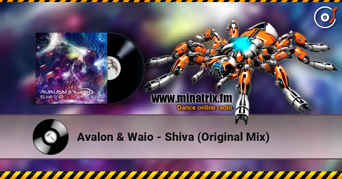 Avalon & Waio - Shiva (Original Mix) escuchar online en alta calidad | Minatrix.FM