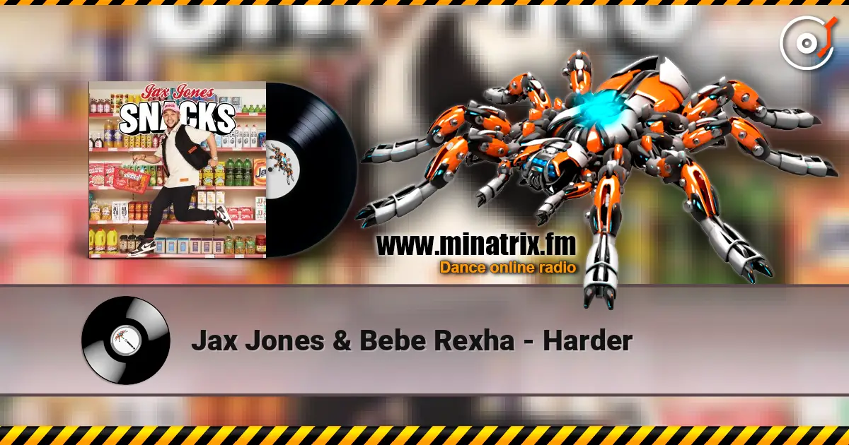 Jax Jones & Bebe Rexha - Harder escuchar online en alta calidad | Minatrix.FM