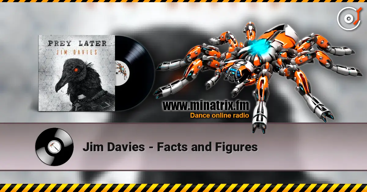 Jim Davies - Facts and Figures escuchar online en alta calidad | Minatrix.FM