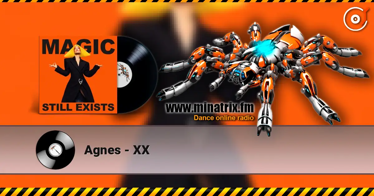 Agnes - XX escuchar online en alta calidad | Minatrix.FM