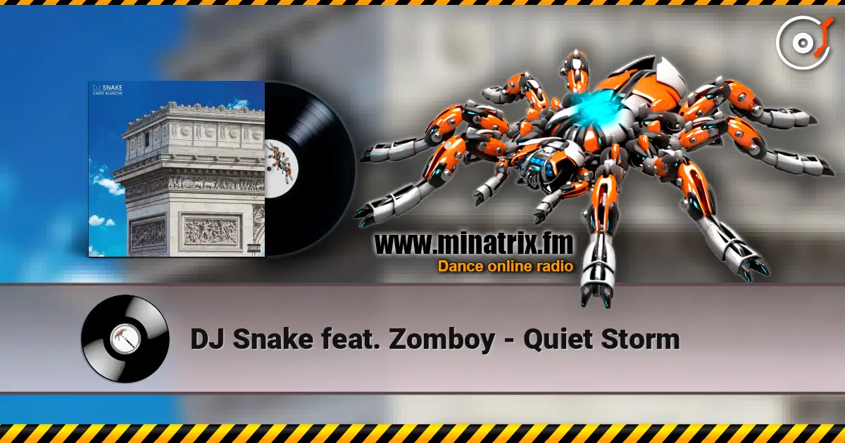 DJ Snake feat. Zomboy - Quiet Storm escuchar online en alta calidad | Minatrix.FM