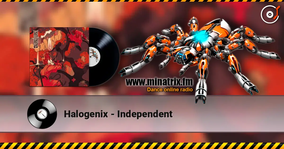 Halogenix - Independent escuchar online en alta calidad | Minatrix.FM