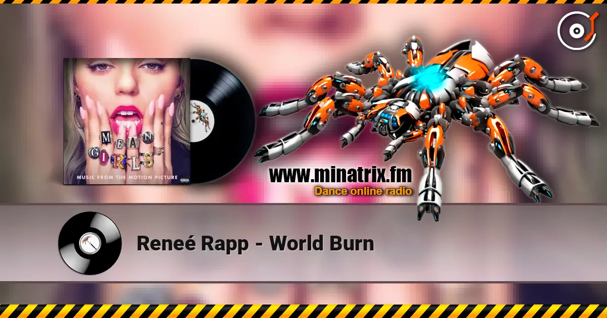 Reneé Rapp - World Burn escuchar online en alta calidad | Minatrix.FM