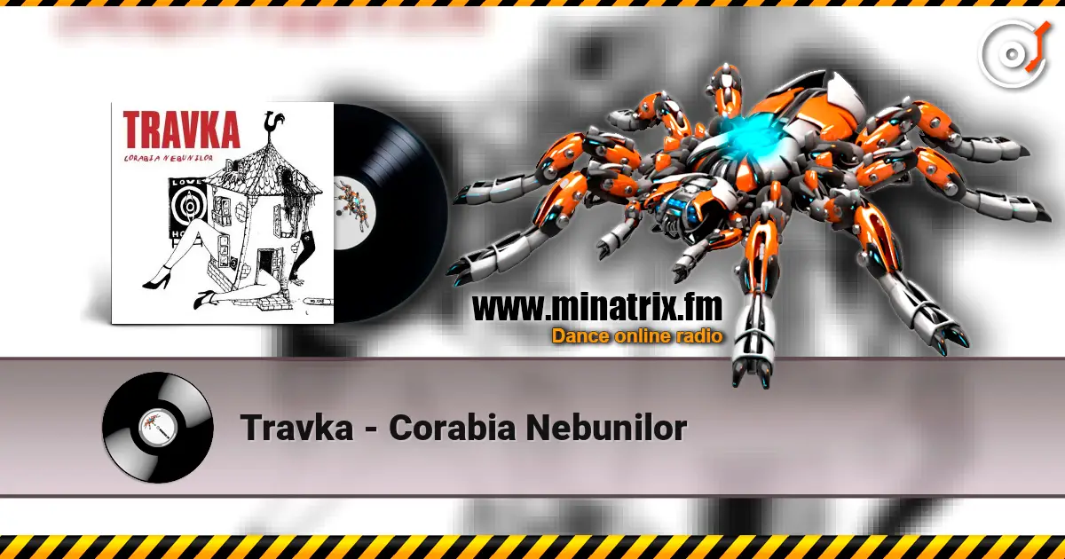 Travka - Сorabia Nebunilor escuchar online en alta calidad | Minatrix.FM