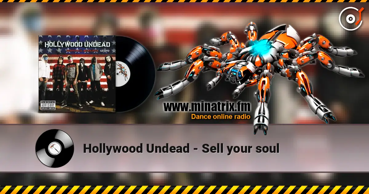 Hollywood Undead - Sell your soul escuchar online en alta calidad | Minatrix.FM