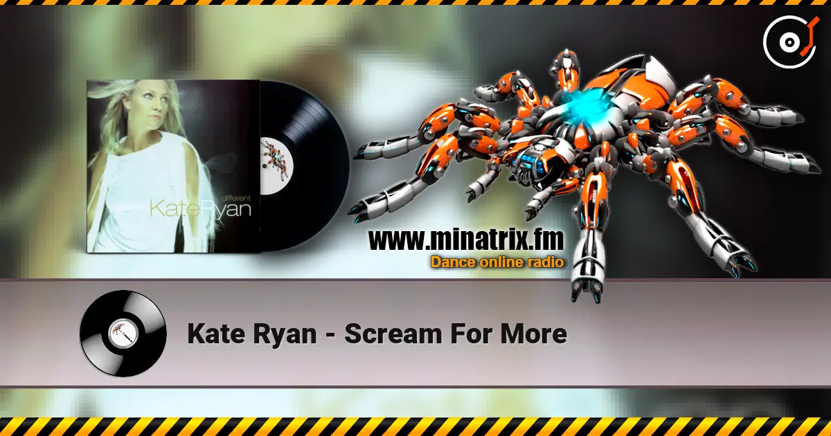 Kate Ryan - Scream For More escuchar online en alta calidad | Minatrix.FM