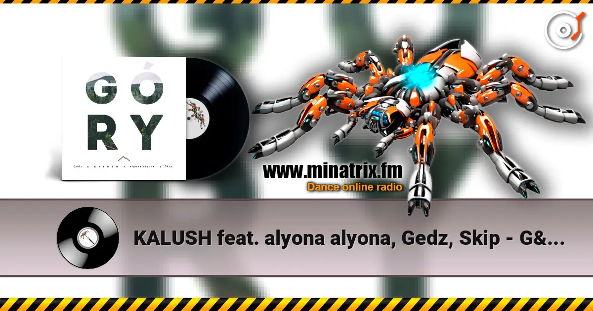 KALUSH feat. alyona alyona, Gedz, Skip - Góry escuchar online en alta calidad | Minatrix.FM