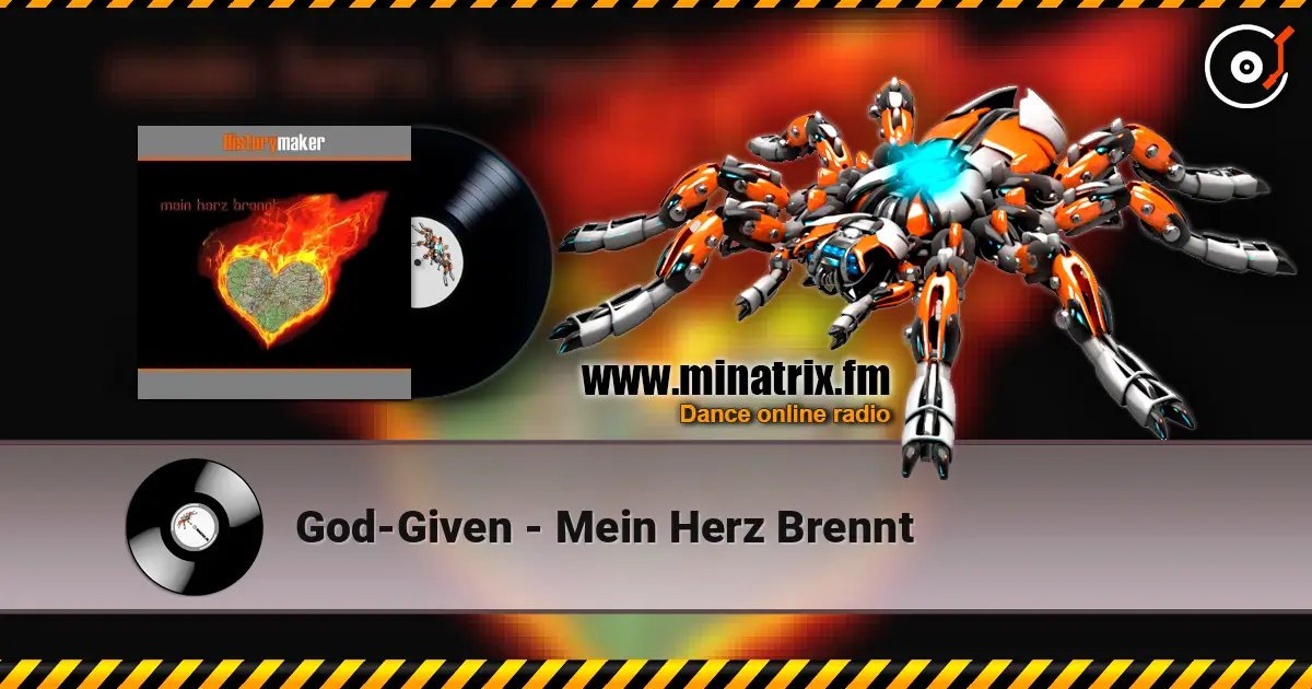 God-Given - Mein Herz Brennt escuchar online en alta calidad | Minatrix.FM