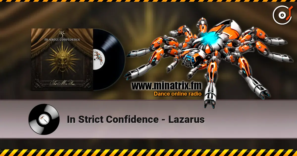 In Strict Confidence - Lazarus escuchar online en alta calidad | Minatrix.FM