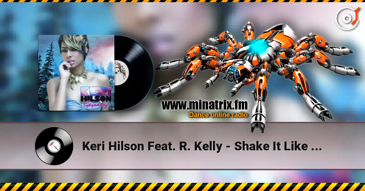 Keri Hilson Feat. R. Kelly - Shake It Like A Dog escuchar online en alta calidad | Minatrix.FM