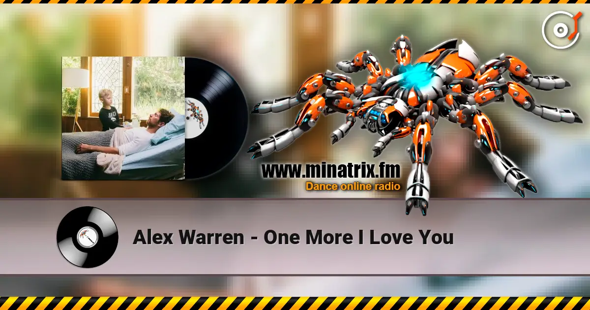 Alex Warren - One More I Love You escuchar online en alta calidad | Minatrix.FM
