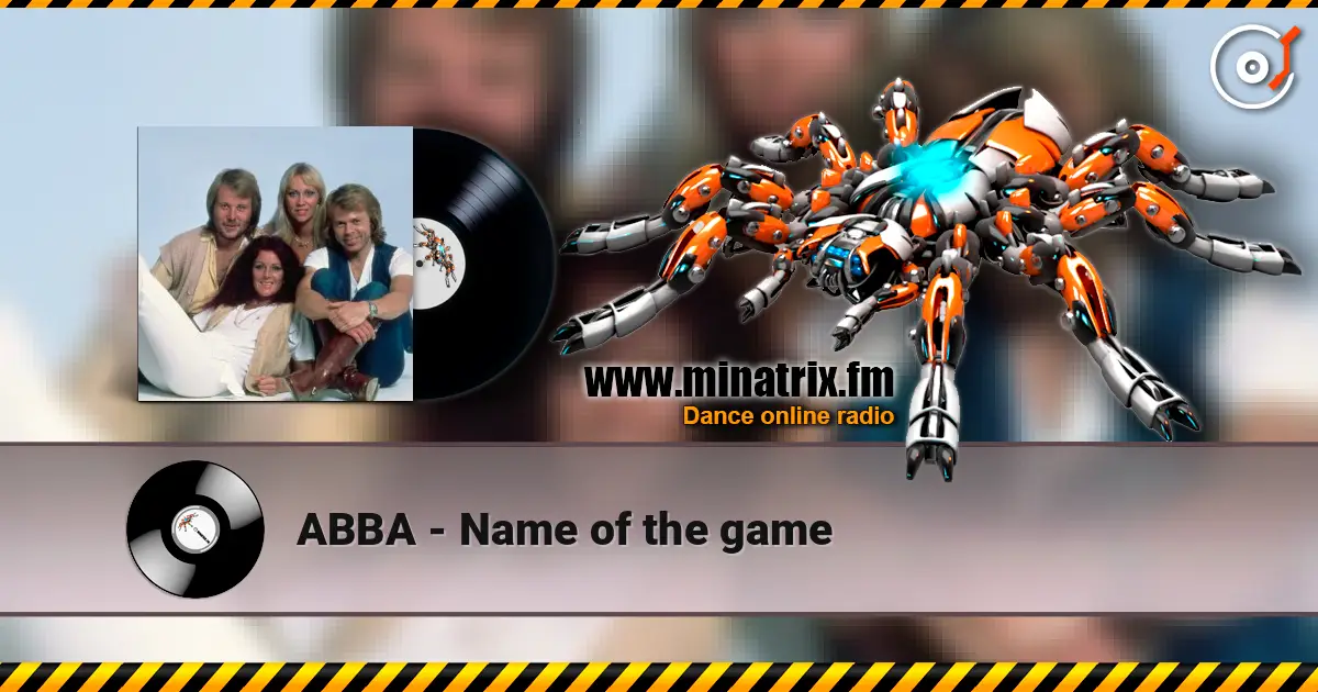 ABBA - Name of the game escuchar online en alta calidad | Minatrix.FM