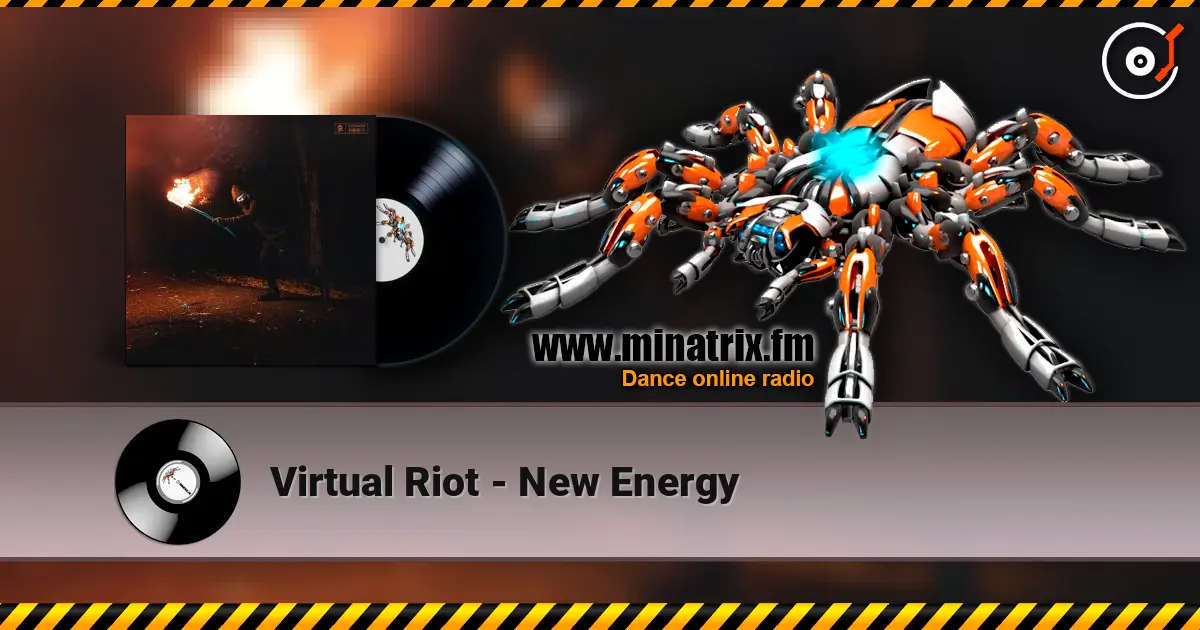 Virtual Riot - New Energy escuchar online en alta calidad | Minatrix.FM