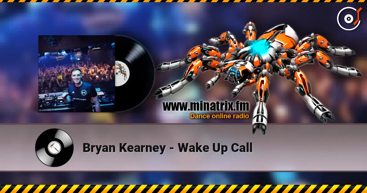 Bryan Kearney - Wake Up Call escuchar online en alta calidad | Minatrix.FM