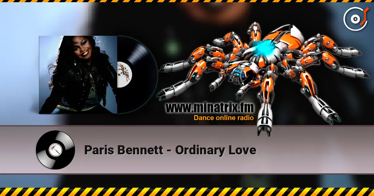 Paris Bennett - Ordinary Love escuchar online en alta calidad | Minatrix.FM