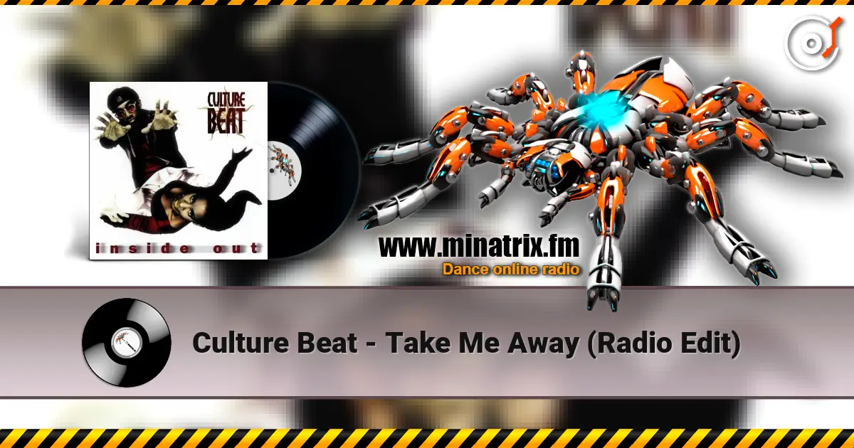 Culture Beat - Take Me Away (Radio Edit) escuchar online en alta calidad | Minatrix.FM