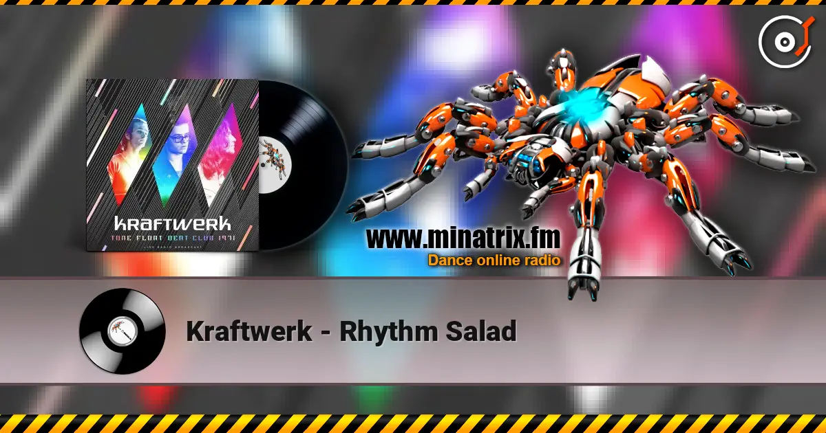 Kraftwerk - Rhythm Salad escuchar online en alta calidad | Minatrix.FM