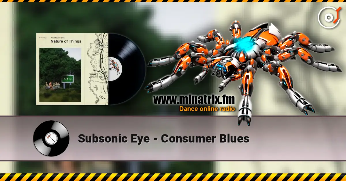 Subsonic Eye - Consumer Blues escuchar online en alta calidad | Minatrix.FM