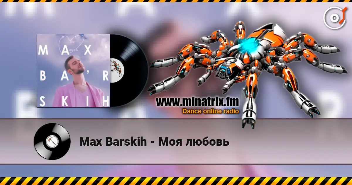 Max Barskih - Моя любовь escuchar online en alta calidad | Minatrix.FM