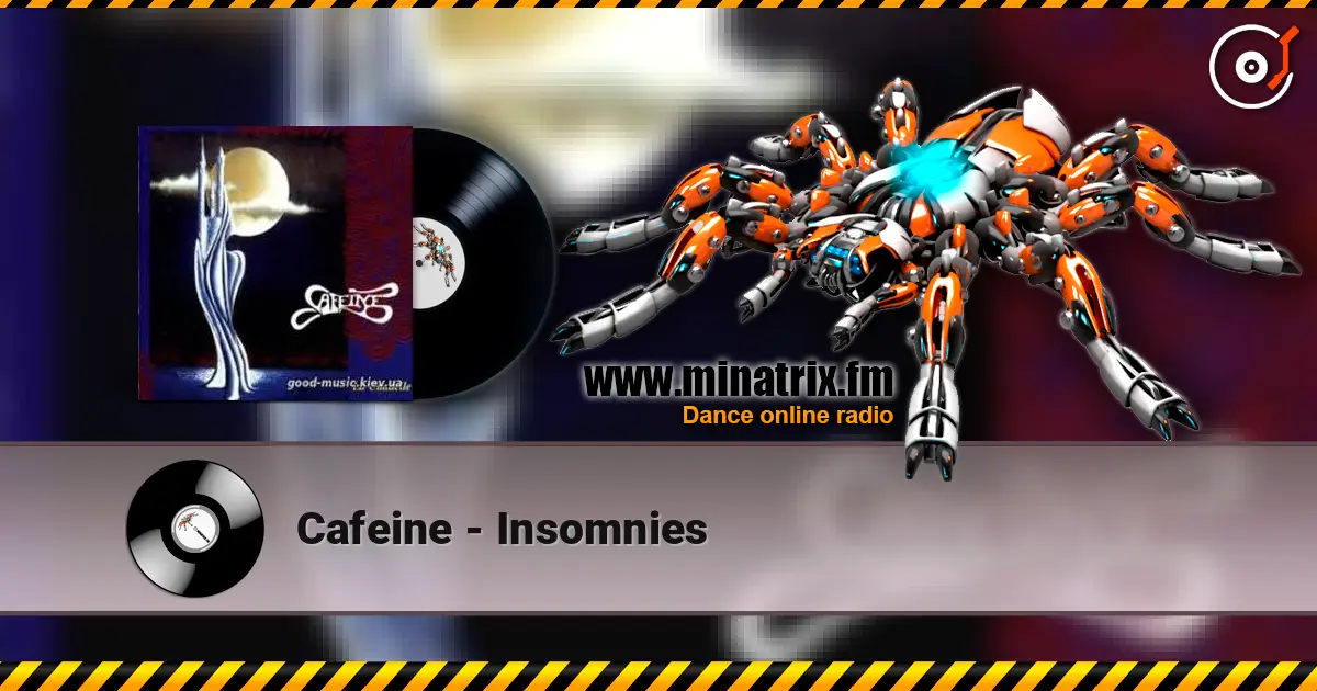 Cafeine - Insomnies escuchar online en alta calidad | Minatrix.FM