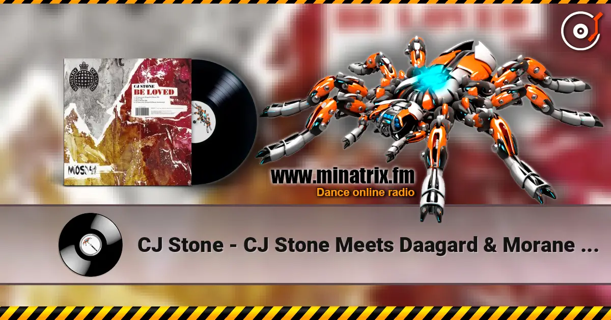 CJ Stone - CJ Stone Meets Daagard & Morane Mix escuchar online en alta calidad | Minatrix.FM