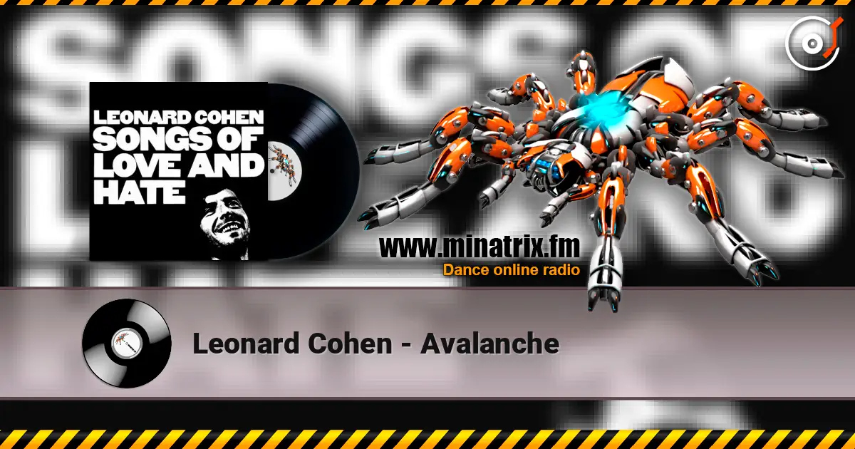 Leonard Cohen - Avalanche escuchar online en alta calidad | Minatrix.FM