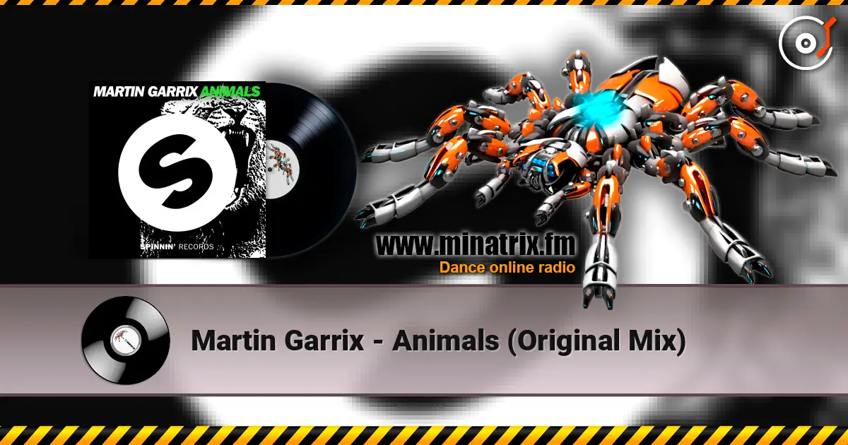 Martin Garrix - Animals (Original Mix) escuchar online en alta calidad | Minatrix.FM