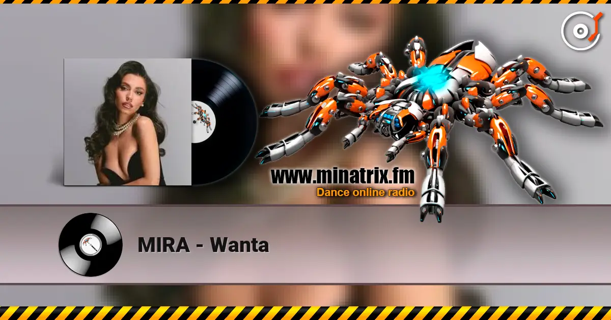 MIRA - Wanta escuchar online en alta calidad | Minatrix.FM