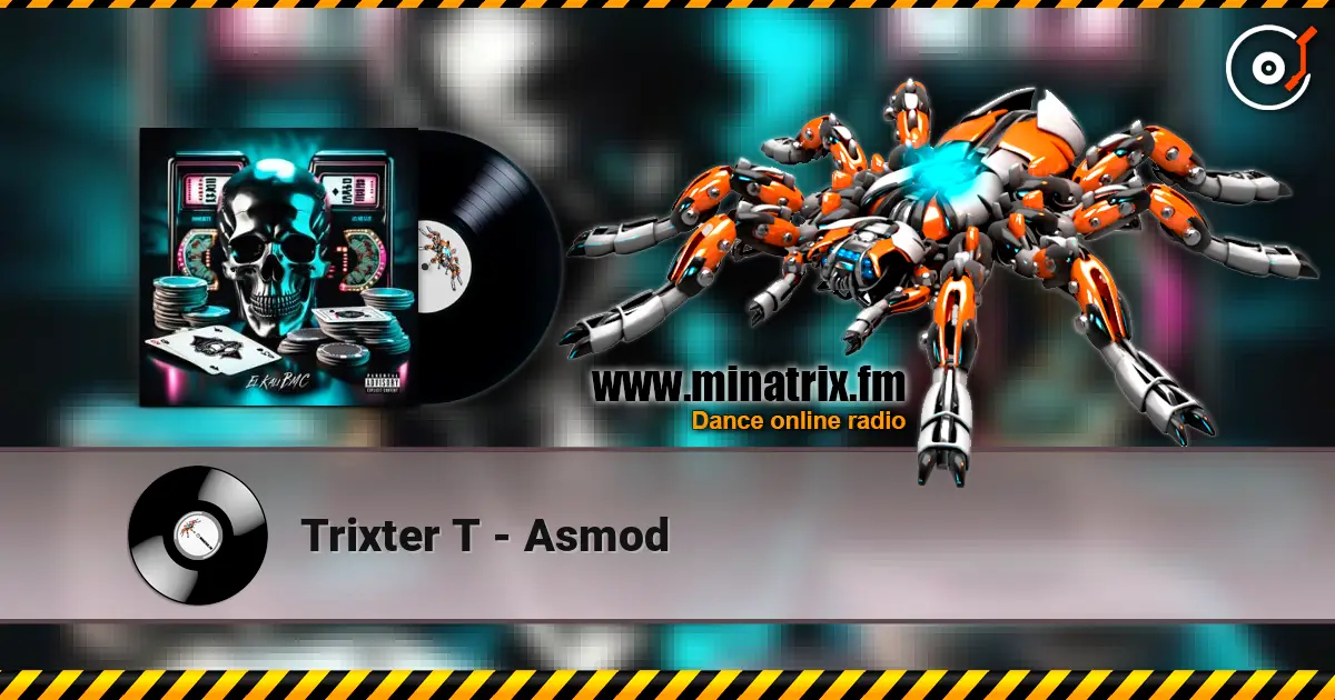 Trixter T - Asmod escuchar online en alta calidad | Minatrix.FM