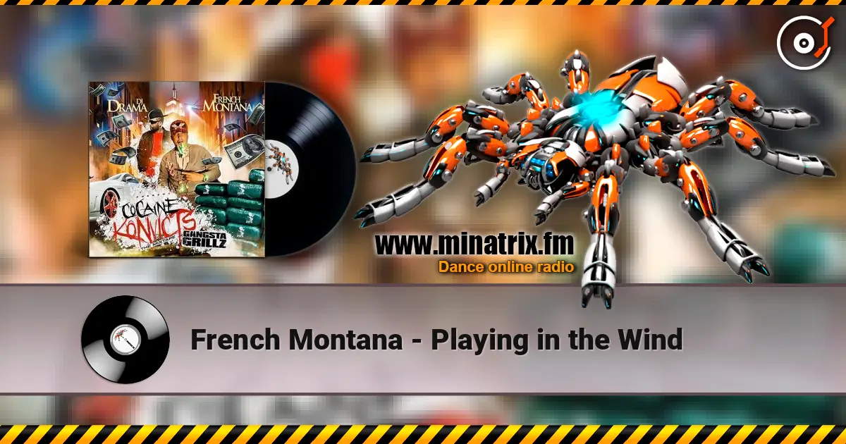 French Montana - Playing in the Wind escuchar online en alta calidad | Minatrix.FM