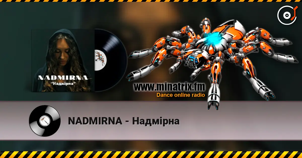 NADMIRNA - Надмірна escuchar online en alta calidad | Minatrix.FM