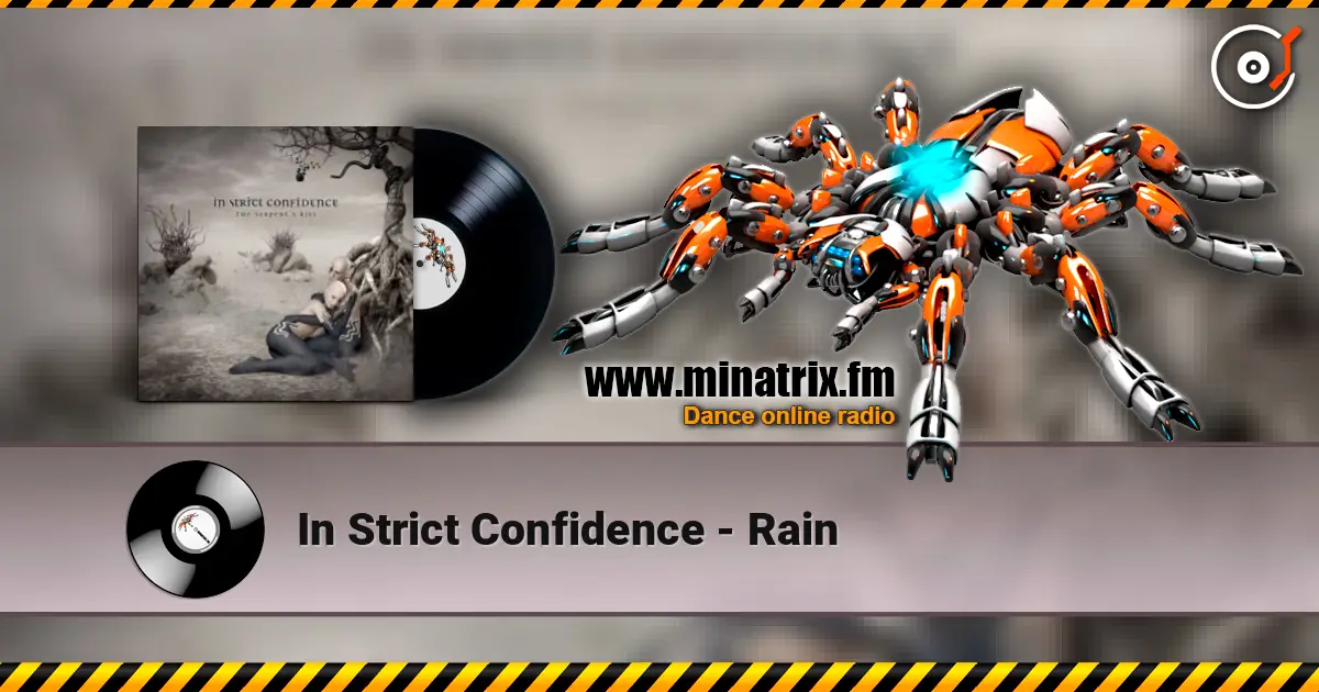 In Strict Confidence - Rain escuchar online en alta calidad | Minatrix.FM