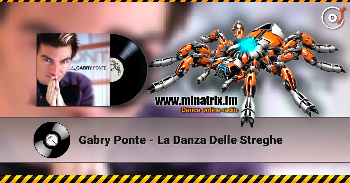 Gabry Ponte - La Danza Delle Streghe escuchar online en alta calidad | Minatrix.FM