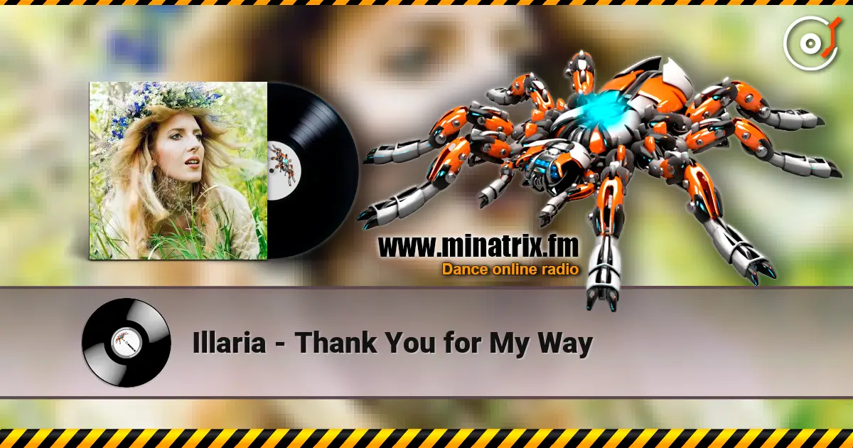 Illaria - Thank You for My Way escuchar online en alta calidad | Minatrix.FM